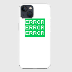 Чехол для iPhone 13 с принтом Error Error Error ,  |  | art | error | баг | зеленый | ошибка | пиксели