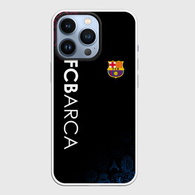 Чехол для iPhone 13 Pro с принтом FC BARCA CHEMPION ,  |  | barca | barcelona | fc barca | барка | барселона