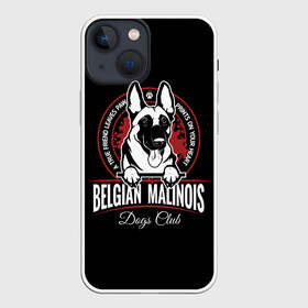 Чехол для iPhone 13 mini с принтом Бельгийская Овчарка (Малинуа) ,  |  | animal | belgian shepherd | dog | malinois | sheepdog | бельгийская овчарка | год собаки | друг человека | животное | зверь | кинолог | малинуа | овчарка | пёс | порода собак | собака бельгийская овчарка | собаковод