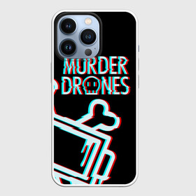 Чехол для iPhone 13 Pro с принтом Murder Drones ( Дроны убийцы) ,  |  | Тематика изображения на принте: murder drones | serial designation n | uzi | дроны | мультфильм | роботы | серийный номер н | узи