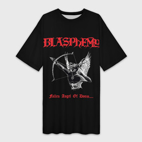 Платье-футболка 3D с принтом Blasphemy  Fallen Angel of Doom... ,  |  | black metal | blasphemy | death metal | metal | бласфеми | блацк | блэк металл | дэт металл | металл | митол | рок