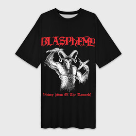 Платье-футболка 3D с принтом Blasphemy  Victory ,  |  | black | black metal | blasphemy | death metal | metal | бласфеми | блэк | блэк металл | дэт металл | металл