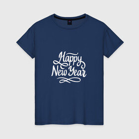 Женская футболка хлопок с принтом С новым годом 2022 (надпись) , 100% хлопок | прямой крой, круглый вырез горловины, длина до линии бедер, слегка спущенное плечо | 2022 | зима | новый год | символ года | снег | тигр