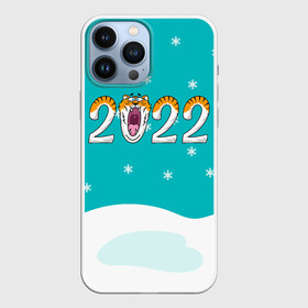 Чехол для iPhone 13 Pro Max с принтом Надпись 2022 Новый год ,  |  | 2022 | год тигра | новый год | новый год 2022 | символ года | тигр | тигренок | тигрица | тигры