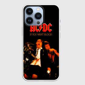 Чехол для iPhone 13 Pro с принтом If You Want Blood Youve Got It   AC DC ,  |  | ac dc | acdc | angus young | австралийская | альбом | ангус янг | ас дс | асдс | блюз | крис слэйд | метал | молния | музыка | певец | рок группа | рокнролл | стиви янг | хард | хардрок | эксл роуз