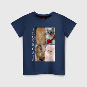 Детская футболка хлопок с принтом I LOVE CATS Я ЛЮБЛЮ КОШЕК , 100% хлопок | круглый вырез горловины, полуприлегающий силуэт, длина до линии бедер | animal | cat | love | meow | домашние | животные | звери | киса | коты | котэ | кошки | любовь | мяу | пушистый