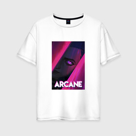Женская футболка хлопок Oversize с принтом Arcane (Neon) , 100% хлопок | свободный крой, круглый ворот, спущенный рукав, длина до линии бедер
 | Тематика изображения на принте: arcane | jinx | league of legends | neon | рисунок