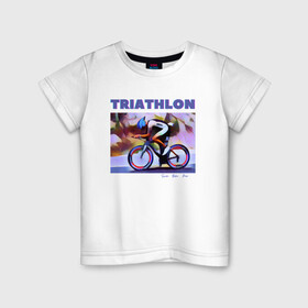Детская футболка хлопок с принтом Триспорт , 100% хлопок | круглый вырез горловины, полуприлегающий силуэт, длина до линии бедер | bike | run | swim | triathlon | triatlon | бег | велогонщик | велоспорт | выносливость | картина | краска | плавание | триатлон