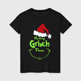 Женская футболка хлопок с принтом Resting Grinch Face. , 100% хлопок | прямой крой, круглый вырез горловины, длина до линии бедер, слегка спущенное плечо | 2022 | grinch | happy new year | merry christmas | год тигра | гринч | зима близко | нг | новогодний | новый год | новый год 2022 | рождество | снег | снежинки