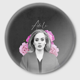 Значок с принтом Flowers Adele ,  металл | круглая форма, металлическая застежка в виде булавки | Тематика изображения на принте: имя | надпись | певица | текстура | цветы