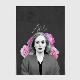 Постер с принтом Flowers Adele , 100% бумага
 | бумага, плотность 150 мг. Матовая, но за счет высокого коэффициента гладкости имеет небольшой блеск и дает на свету блики, но в отличии от глянцевой бумаги не покрыта лаком | имя | надпись | певица | текстура | цветы