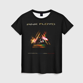 Женская футболка 3D с принтом Live at the Empire Pool - Pink Floyd , 100% полиэфир ( синтетическое хлопкоподобное полотно) | прямой крой, круглый вырез горловины, длина до линии бедер | pink floyd | pinkfloyd | альбом | арт | артрок | дэвид гилмор | пинк флойд | пинкфлойд | прогрессивный | психоделический | ричард райт | роджер уотерс | рок группа | сид барретт | симфонический | спэйс | эйсид