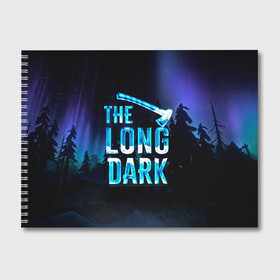 Альбом для рисования с принтом The Long Dark Logo , 100% бумага
 | матовая бумага, плотность 200 мг. | alaska | long dark | the long dark | аляска | выживание | длинная тьма | долгая тьма | игра long dark