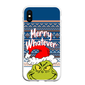 Чехол для iPhone XS Max матовый с принтом MERRY WHATEVER | GRINCH , Силикон | Область печати: задняя сторона чехла, без боковых панелей | 2020 | 2021 | 2022 | christmas | grinch | merry | santa | whatever | гринч | дед мороз | леденец | нг | новогодний | новый год | олени | рождество | санта клаус | свитер | узоры