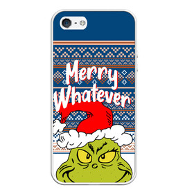 Чехол для iPhone 5/5S матовый с принтом MERRY WHATEVER | GRINCH , Силикон | Область печати: задняя сторона чехла, без боковых панелей | 2020 | 2021 | 2022 | christmas | grinch | merry | santa | whatever | гринч | дед мороз | леденец | нг | новогодний | новый год | олени | рождество | санта клаус | свитер | узоры