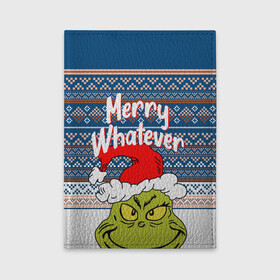 Обложка для автодокументов с принтом MERRY WHATEVER | GRINCH , натуральная кожа |  размер 19,9*13 см; внутри 4 больших “конверта” для документов и один маленький отдел — туда идеально встанут права | Тематика изображения на принте: 2020 | 2021 | 2022 | christmas | grinch | merry | santa | whatever | гринч | дед мороз | леденец | нг | новогодний | новый год | олени | рождество | санта клаус | свитер | узоры