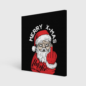 Холст квадратный с принтом Merry x - mas Плохой дед мороз , 100% ПВХ |  | 2022 | bad santa | комикс | новый год | рождество
