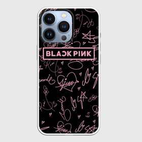 Чехол для iPhone 13 Pro с принтом BLACKPINK АВТОГРАФЫ ЧЁРНЫЙ ,  |  | black  pink | blackpink | ddudu ddudu | jennie | jisoo | kpop | lalisa | lisa | rose | блекпинк | группа | ддуду ддуду | дженни | джису | корейская группа | кпоп | лисы | розовый | розэ | черный