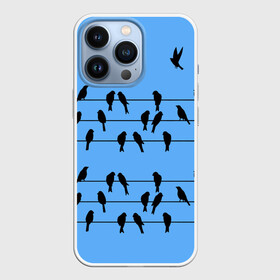 Чехол для iPhone 13 Pro с принтом Птицы сидят на проводах ,  |  | birds | blue sky | electric | sit | spring | wires | весна | голубое небо | провода | птицы | сидят | электрические