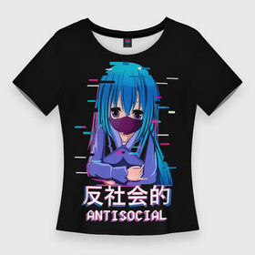 Женская футболка 3D Slim с принтом ANTISOCIAL (Senpai) ,  |  | ahegao | anime | covey | culture | kawai | kowai | manga | oppai | otaku | sempai | senpai | sugoi | trend | waifu | yandere | аниме | ахегао | вайфу | ковай | манга | отаку | семпай | сенпай | тренд | х