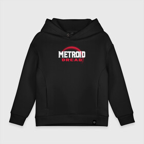 Детское худи Oversize хлопок с принтом Metroid Dread   Red Planet. , френч-терри — 70% хлопок, 30% полиэстер. Мягкий теплый начес внутри —100% хлопок | боковые карманы, эластичные манжеты и нижняя кромка, капюшон на магнитной кнопке | Тематика изображения на принте: adventure | computer game | logo | metroid dread | planet | red planet | space | компьютерная игра | космос | красная планета | логотип | метройд дреад | планета | приключения