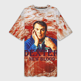 Платье-футболка 3D с принтом Новая кровь  Декстер ,  |  | dexster new blood | dexter | декстер | декстер новая кровь | декстер нью блад | сериал декстер
