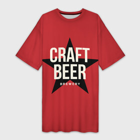 Платье-футболка 3D с принтом CRAFT BEER ,  |  | alcoh | bar | beer | craft beer | алкаш | балтика | бар | бармен | бокал | бутылка | жигулёвское | закуска | кабак | кафе | кружка | официант | паб