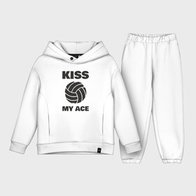 Детский костюм хлопок Oversize с принтом Volleyball   Kiss My Ace ,  |  | ball | beach | game | sport | volley | volleyball | волейбол | волейболист | волейболистка | гол | игра | игрок | мяч | площадка | пляж | пляжный | победа | сетка | спорт | тренер | чемпион