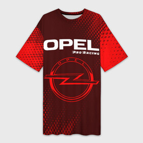 Платье-футболка 3D с принтом OPEL  Pro Racing  Абстракция ,  |  | auto | logo | moto | opel | pro racing | symbol | авто | автомобиль | гонки | знак | лого | логотип | логотипы | марка | машина | мото | опель | полутона | символ | символы