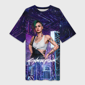 Платье-футболка 3D с принтом Judy Cyberpunk2077 Джуди ,  |  | 2077 | cyberpunk | cyberpunk 2077 | judy | night city | vi | ви | джуди | жуди | кибер | киберпанк | найтсити | панк