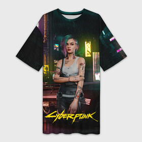 Платье-футболка 3D с принтом Judy cyberpunk2077 ,  |  | 2077 | cyberpunk | cyberpunk 2077 | judy | night city | vi | ви | джуди | жуди | кибер | киберпанк | найтсити | панк
