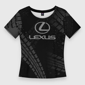 Женская футболка 3D Slim с принтом lexus  следы шин ,  |  | 2020 | auto | lexus | sport | авто | автомобиль | автомобильные | бренд | лексус | марка | машины | спорт