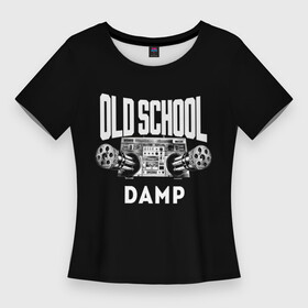 Женская футболка 3D Slim с принтом HIP HOP Старая школа ,  |  | dmx | dr. dre | eazy e | hip hop | mc hammer | old school | бумбокс | магнитофон | музыка | олд скул | снуп догг | старая школа | тупак шакур | хип хоп
