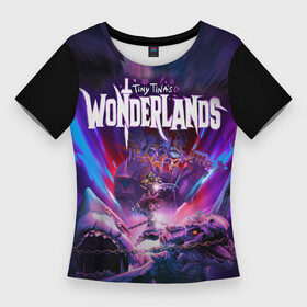 Женская футболка 3D Slim с принтом Monster  Tiny Tinas Wonderlands ,  |  | borderlands | game | monster | tiny tinas | tiny tinas wonderlands | wonderlands | игра | монстер | страны чудес крошечной тины | стрелялка | тини тинас | шутер