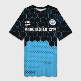 Платье-футболка 3D с принтом MANCHESTER CITY  Manchester City + Соты ,  |  | city | club | footbal | logo | manchester | manchester city | знак | клуб | логотип | логотипы | манчестер | символ | символы | сити | соты | форма | футбол | футбольная | футбольный