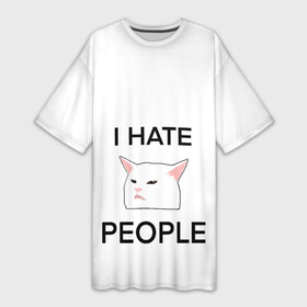 Платье-футболка 3D с принтом I hate people, дизайн с белым мемным котом ,  |  | i hate | i hate people | белый кот | домашние животные | животные | кот | кот за столом | кот из мема с девушками | коты из мемов | мемные коты | мемы | принт с котом | принты с котами | смешной кот