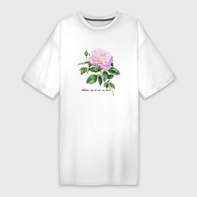 Платье-футболка хлопок с принтом Розовая роза цвети где бы ты ни была ,  |  | вдохновение | мотивация | позитив | роза | розовая роза | цветок