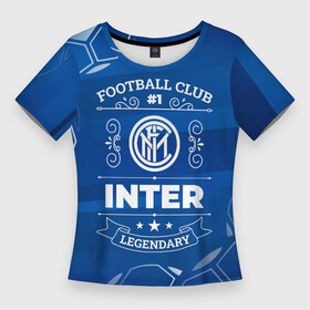 Женская футболка 3D Slim с принтом Inter FC 1 ,  |  | club | football | inter | logo | интер | клуб | краска | лого | мяч | символ | спорт | спрей | футбол | футболист | футболисты | футбольный