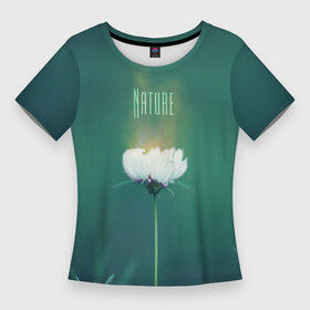 Женская футболка 3D Slim с принтом Природа  цветок ,  |  | art | handeyework | natura | арт | бирюза | красота | летние | лето | огененный цветок | природа | ромашка | с цветами | тепло | тона | цветок | цветочный принт | цветы