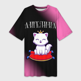Платье-футболка 3D с принтом Ангелина + КОШКА + Минимализм ,  |  | ангелина | анджелика | анджелина | анжела | анжелина | градиент | имена | имени | имя | кошка | русский | фамилия