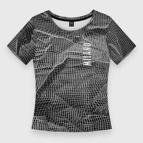 Женская футболка 3D Slim с принтом Мятая сетчатая ткань  Crumpled Mesh Fabric ,  |  | abstraction | fashion | grid | italy | milano | pattern | texture | абстракция | италия | милан | мода | сетка | текстура | узор