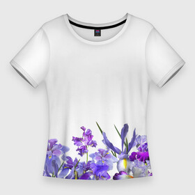 Женская футболка 3D Slim с принтом Любимые Ирисы ,  |  | Тематика изображения на принте: ириски | ирисы | любимые ирисы | фиолетовые цветы | цветы