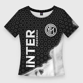 Женская футболка 3D Slim с принтом INTER  Football  Пламя ,  |  | club | footbal | football | inter | internazionale | logo | milan | знак | интер | интернационале | клуб | логотип | логотипы | милан | огонь | пламя | символ | символы | форма | футбол | футбольная | футбольный