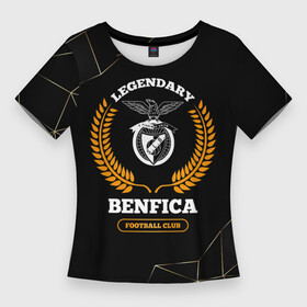 Женская футболка 3D Slim с принтом Лого Benfica и надпись Legendary Football Club на темном фоне ,  |  | benfica | club | football | logo | бенфика | звезды | клуб | космос | лого | мяч | символ | спорт | футбол | футболист | футболисты | футбольный