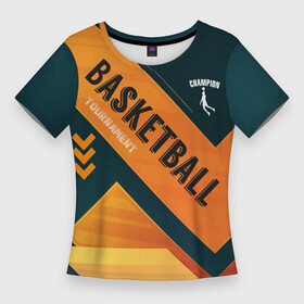 Женская футболка 3D Slim с принтом Basketball Champion ,  |  | basketball | баскетбол | матч | мяч | спорт | турнир