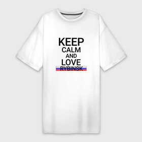 Платье-футболка хлопок с принтом Keep calm Rybinsk (Рыбинск) ,  |  | rybinsk | yar |  ярославская | город | россия | рыба | рыбинск | фишбург