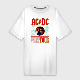Платье-футболка хлопок с принтом AC DC HIGHWAY TO HELL TOUR ,  |  | Тематика изображения на принте: ac dc | afisha | angus | hardcore | highway to hell | metal | music | rock | ангус | афиша | группа | метал | музыка | ретро | рок | янг