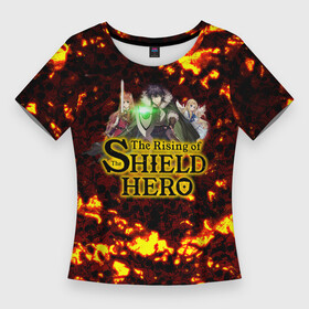 Женская футболка 3D Slim с принтом The Rising of the Shield Hero персонажи на фоне черепов в огне ,  |  | hero | logo | rising | shield | shield hero | the rising of the shield | восхождение героя щита | герой щита | огонь | персонажи | черепа | щит