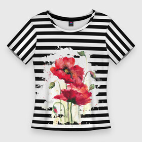 Женская футболка 3D Slim с принтом Red poppies Акварельные цветы ,  |  | poppies | red poppies | watercolor | акварель | красные маки | маки | полосатый | черно белые полосы