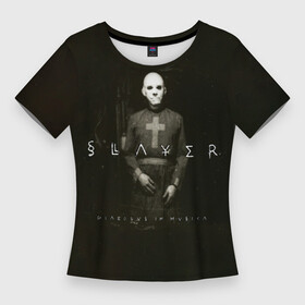 Женская футболка 3D Slim с принтом Diabolus in Musica  Slayer ,  |  | slayer | группа | гэри холт | керри кинг | метал | музыка | пентаграмма | песни | пол бостаф | рок | слаер | слайер | слеар | слеер | слейр | слеяр | том арайа | трэш | тяжелый | хеви